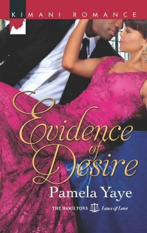 Evidence of Desire by Pamela Yaye