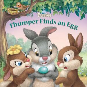 Thumper Finds an Egg by Laura Driscoll, Disney Book Group