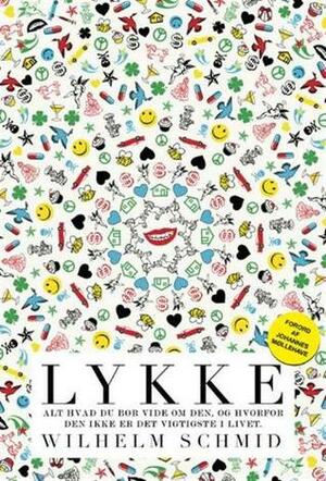 Lykke by Wilhelm Schmid