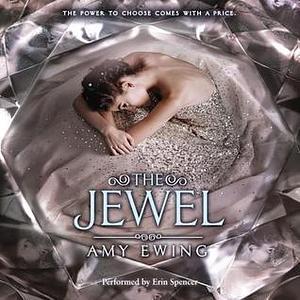 The Jewel by Amy Ewing