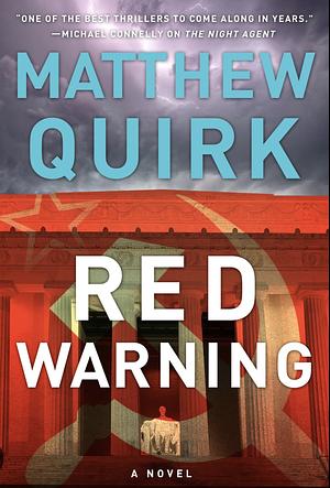 Red Warning by Matthew Quirk