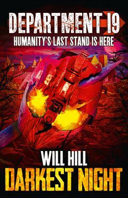 Darkest Night (Department 19, Book 5) by Will Hill