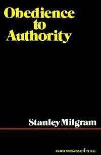 Obedience to Authority by Stanley Milgram