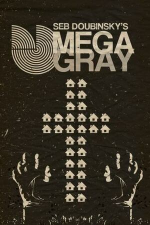 Omega Gray by Seb Doubinsky
