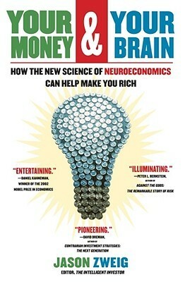 Your Money and Your Brain by Jason Zweig