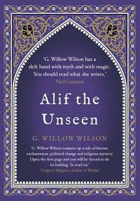 Alif the Unseen by G. Willow Wilson