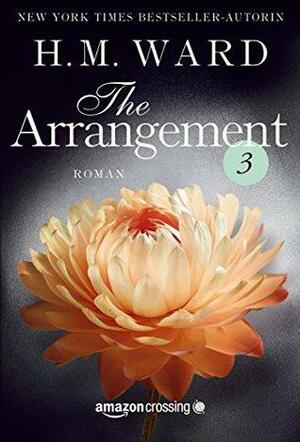 The Arrangement 3 by H.M. Ward