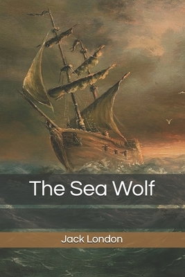 The Sea Wolf by Jack London