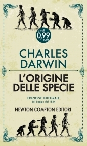 L'origine delle specie: Edizione integrale del Saggio del 1844 by Charles Darwin, Mirella Di Castro