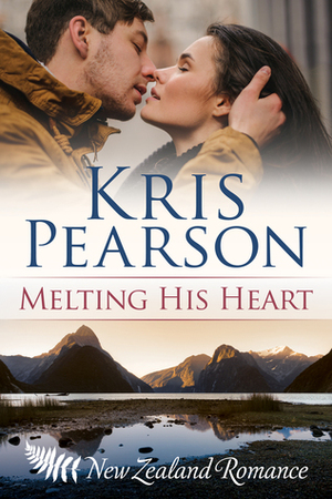 Melting His Heart by Kris Pearson