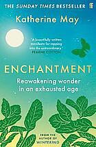 Enchantment by Katherine May