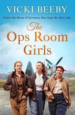 The Ops Room Girls by Vicki Beeby