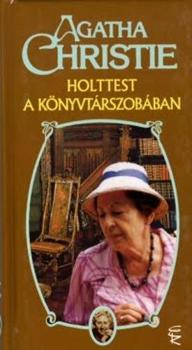 Holttest a könyvtárszobában by Agatha Christie