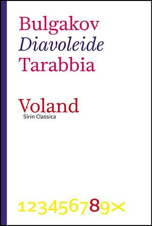 Diavoleide by Mikhail Bulgakov, Andrea Tarabbia