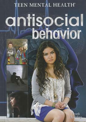 Antisocial Behavior by Frank Spalding