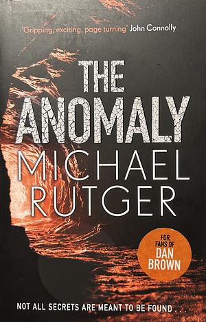 The Anomaly by Michael Rutger