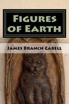 Figures of Earth by James Branch Cabell