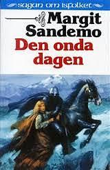 Den onda dagen by Margit Sandemo