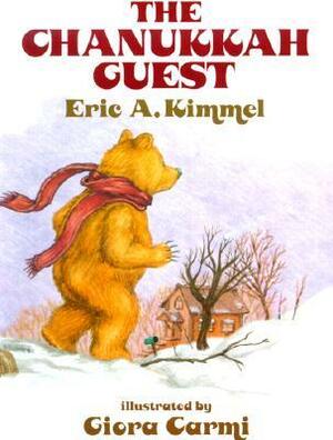 The Chanukkah Guest by Giora Carmi, Eric A. Kimmel