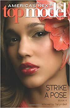 Strike A Pose by Taryn Bell
