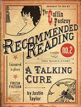 A Talking Cure by Justin Taylor