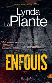 Enfouis by Lynda La Plante