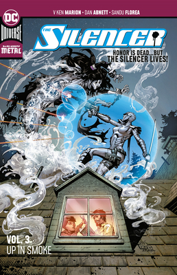 The Silencer Vol. 3: Up in Smoke by Dan Abnett