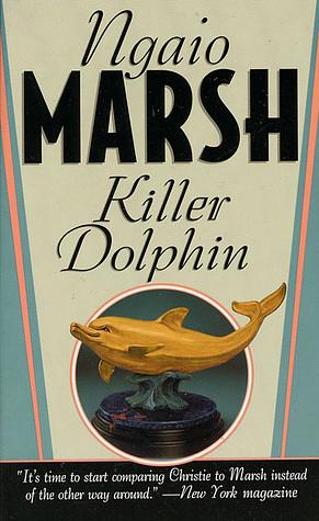 Death at the Dolphon by Ngaio Marsh