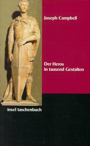 Der Heros In Tausend Gestalten by Joseph Campbell