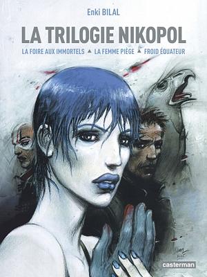 La trilogie Nikopol by Enki Bilal
