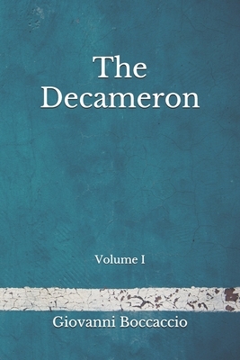 The Decameron: Volume I (Aberdeen Classics Collection) by Giovanni Boccaccio