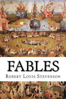 Fables by Robert Louis Stevenson