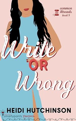 Write or Wrong by Heidi Hutchinson