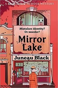 Mirror Lake by Juneau Black