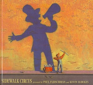 Sidewalk Circus by Paul Fleischman