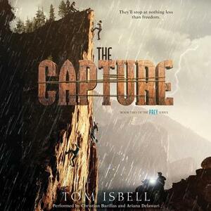The Capture by Tom Isbell