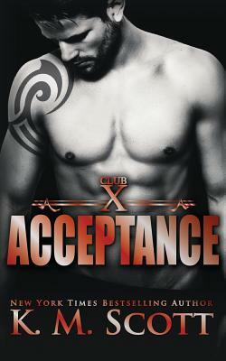 Acceptance by K. M. Scott
