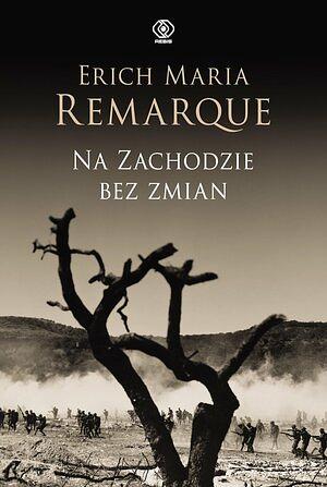 Na Zachodzie bez zmian by Erich Maria Remarque