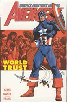 Avengers: World Trust by Geoff Johns, Kieron Dwyer