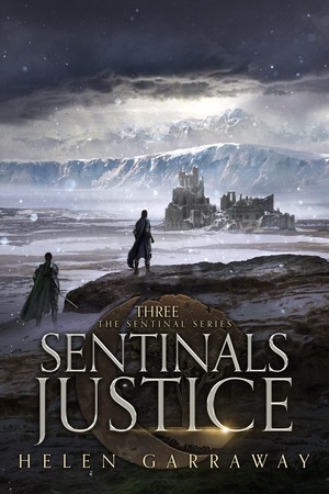 Sentinals Justice by Helen Garraway