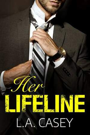 Her Lifeline by L.A. Casey