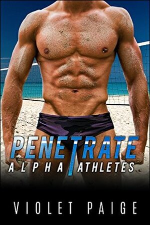 Penetrate by Violet Paige