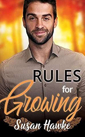 Rules for Growing by Susan Hawke