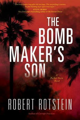 The Bomb Maker's Son by Robert Rotstein