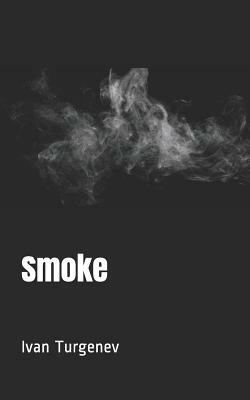 Smoke by Ivan Turgenev