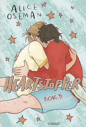 Heartstopper Bok 5 by Alice Oseman