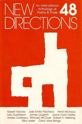 New Directions 48: An International Anthology of Poetry & Prose by 