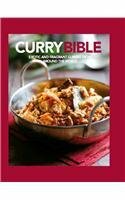 Curry Bible: Exotic and Fragrant Curries from Around the World by Mridula Baljekar