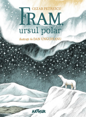 Fram, ursul polar by Cezar Petrescu