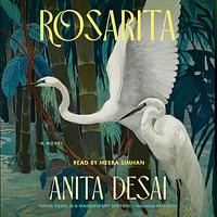 Rosarita by Anita Desai